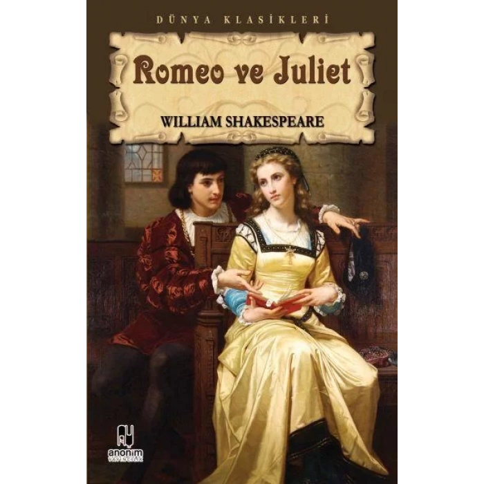 ROMEO VE JULIET - ANONİM