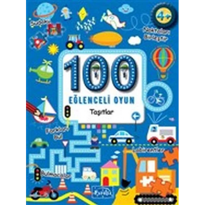 100 EĞLENCELİ OYUN TAŞITLAR (4+) - PARILTI