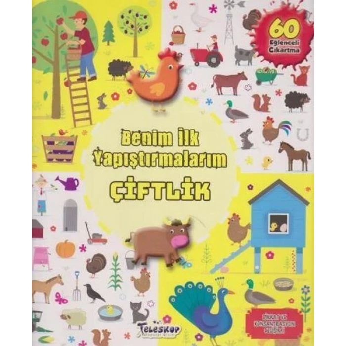 ÇİFTLİK BENİM İLK YAPIŞTIRMALARIM - TELESKOP