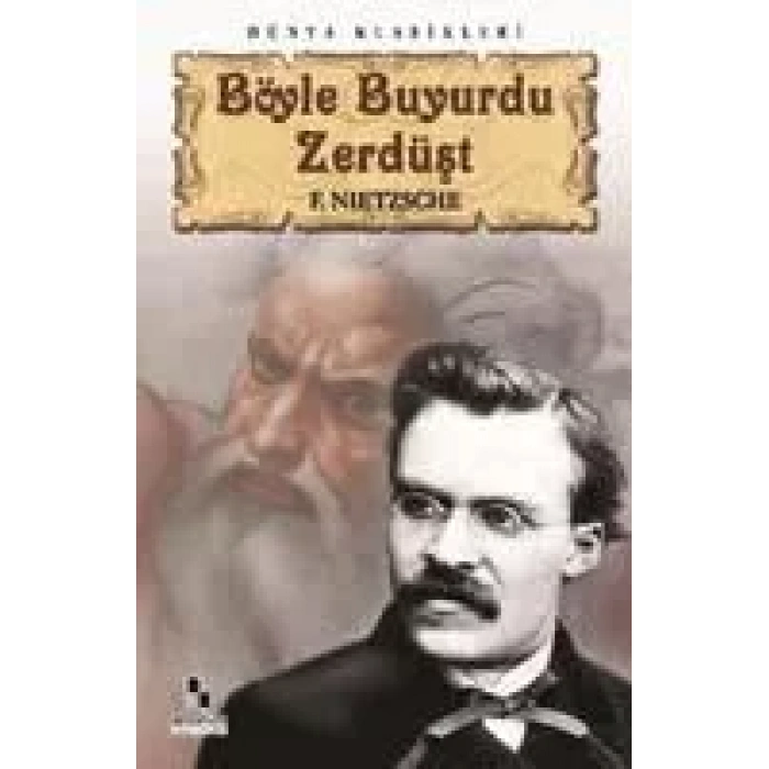 BÖYLE BUYURDU ZERDÜŞT - ANONİM