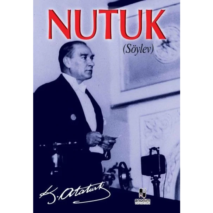NUTUK (İLKÖĞRETİM İÇİN ) - ANONİM