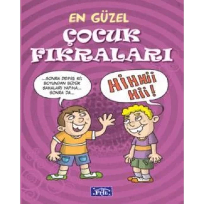 EN GÜZEL ÇOCUK FIKRALARI - PARILTI