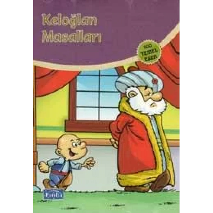 KELOĞLAN MASALLARI - PARILTI