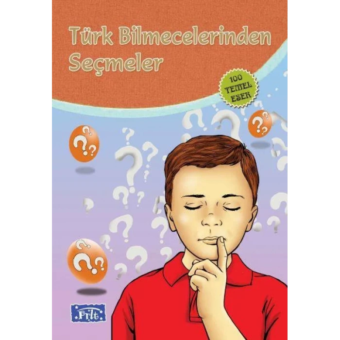 TÜRK BİLMECELERİNDEN SEÇMELER - PARILTI
