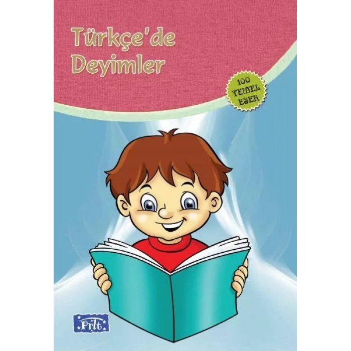 TÜRKÇEDE DEYİMLER - PARILTI