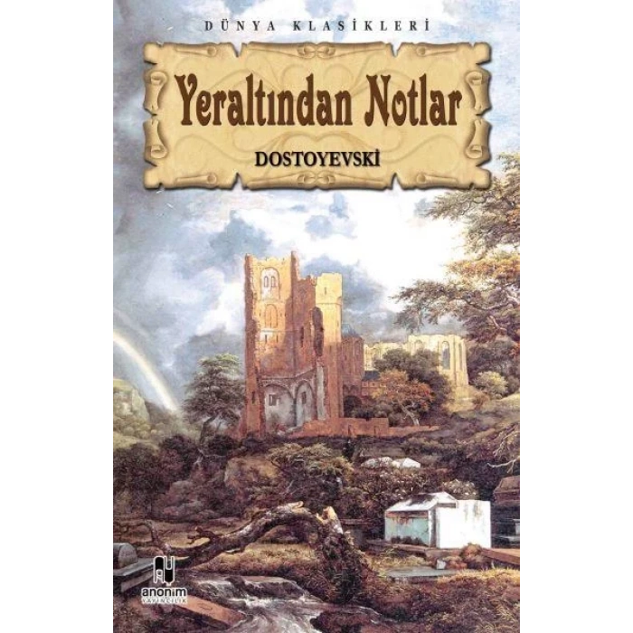 YERALTINDAN NOTLAR - ANONİM