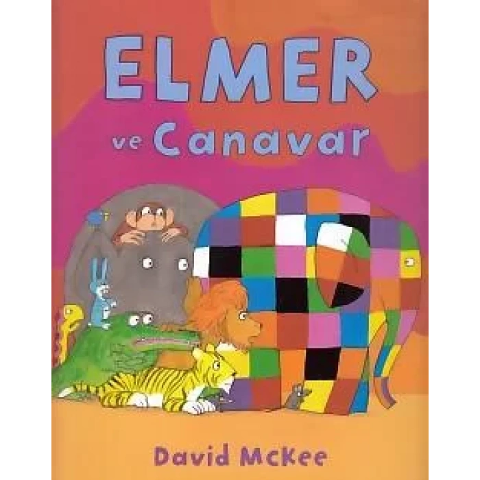 ELMER VE CANAVAR - MİKADO