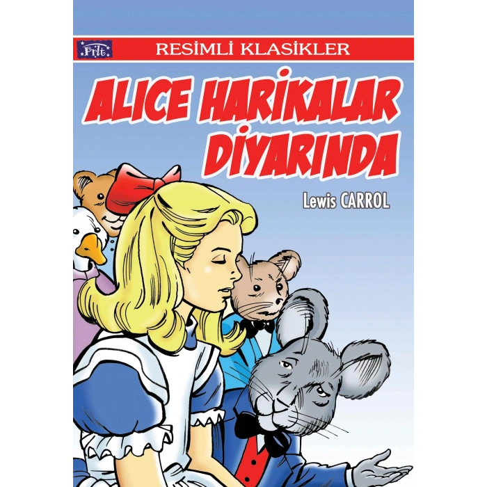 ALICE HARİKALAR DİYARINDA RESİMLİ KLASİK - PARILTI