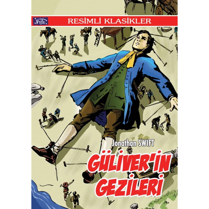 GÜLİVERİN GEZİLERİ RESİMLİ KLASİKLER - PARILTI