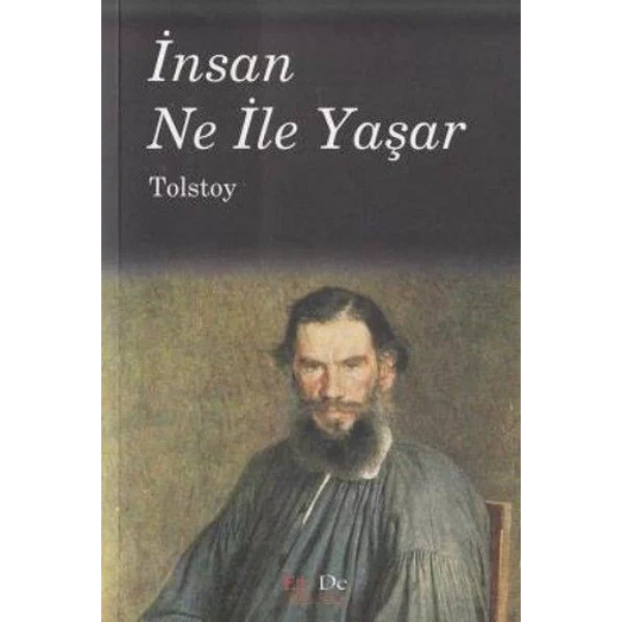 İNSAN NE İLE YAŞAR - EZDE