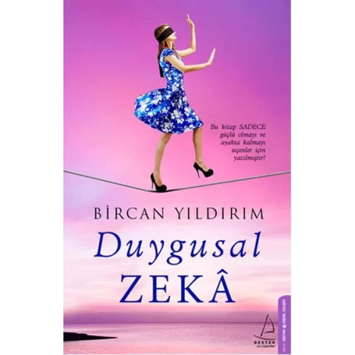 DUYGUSAL ZEKA - DESTEK