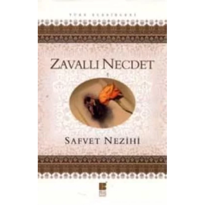 ZAVALLI NECDET - BİLGE KÜLTÜR