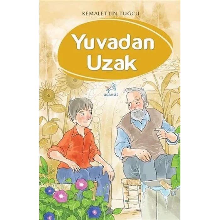 YUVADAN UZAK - UÇAN AT