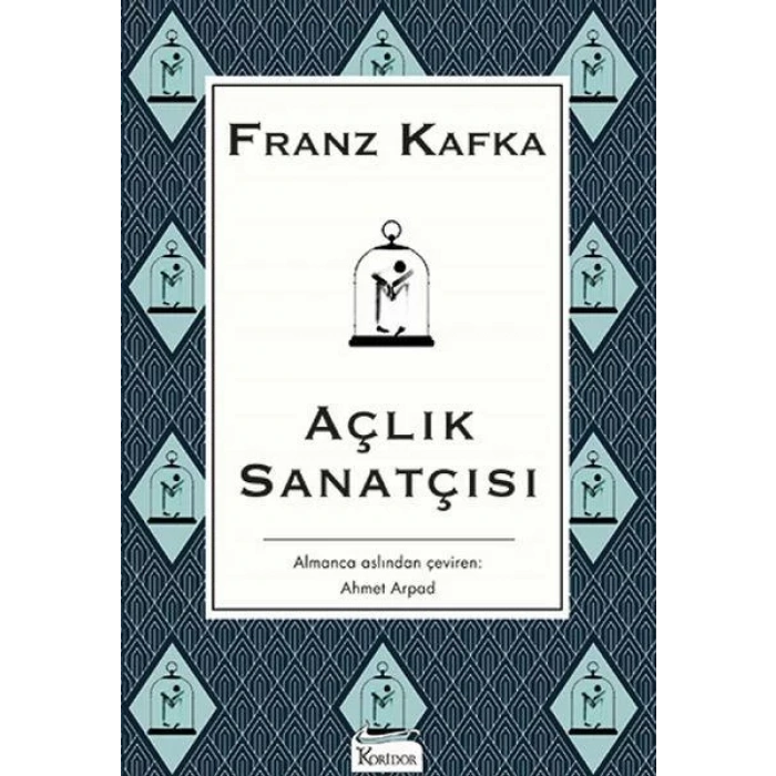 AÇLIK SANATÇISI - KORİDOR