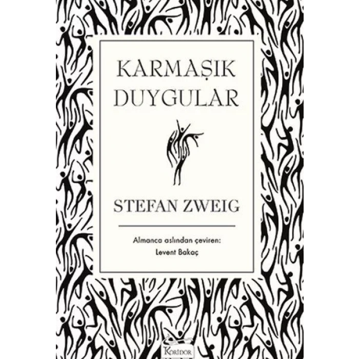 KARMAŞIK DUYGULAR - KORİDOR