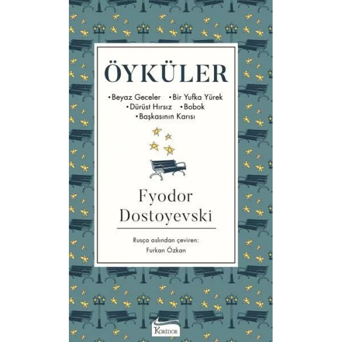 ÖYKÜLER DOSTOYEVSKİ - KORİDOR