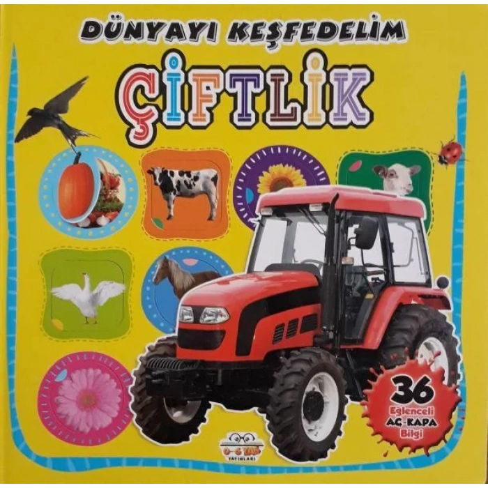 DÜNYAYI KEŞFEDELİM ÇİFTLİK - 0-6