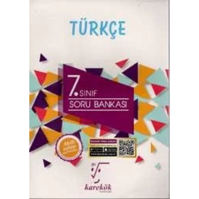 KAREKÖK 7.SINIF TÜRKÇE SORU BANKASI
