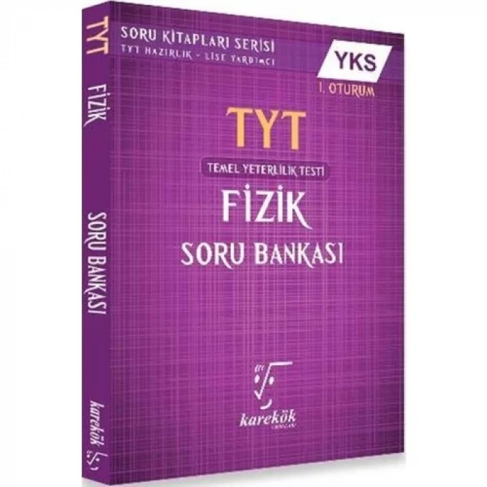 KAREKÖK TYT FİZİK SORU BANKASI
