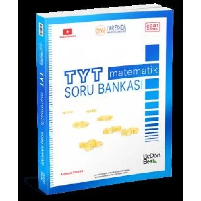 ÜÇDÖRTBEŞ TYT MATEMATİK SORU BANKASI 2022 MODEL