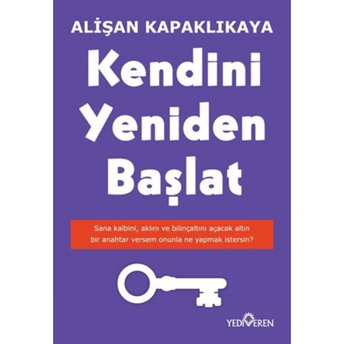 KENDİNİ YENİDEN BAŞLAT - YEDİVEREN
