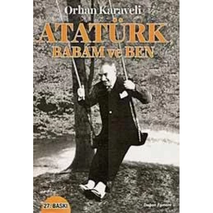 ATATÜRK BABAM VE BEN - DOĞAN EGMONT