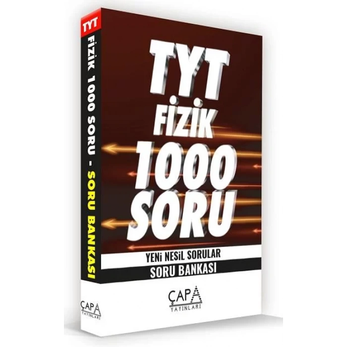 ÇAPA TYT FİZİK SORU BANKASI