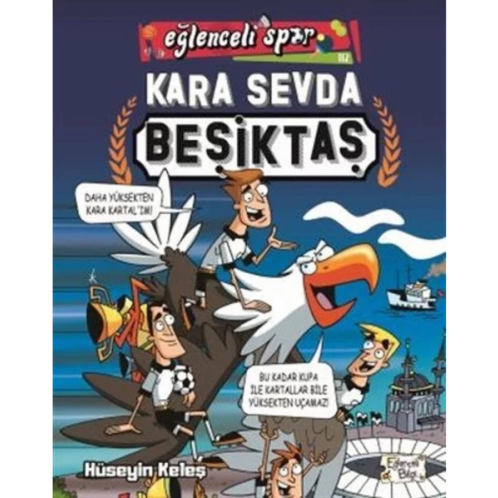 EĞLENCELİ SPOR 115 KARA SEVDA BEŞİKTAŞ