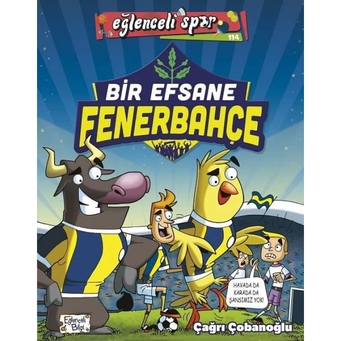 EĞLENCELİ SPOR 114 BİR EFSANE FENERBAHÇE