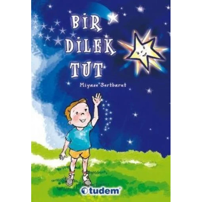 BİR DİLEK TUT - TUDEM