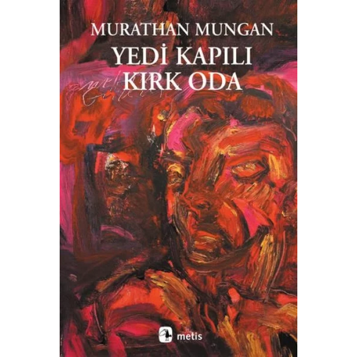 YEDİ KAPILI KIRK ODA - METİS