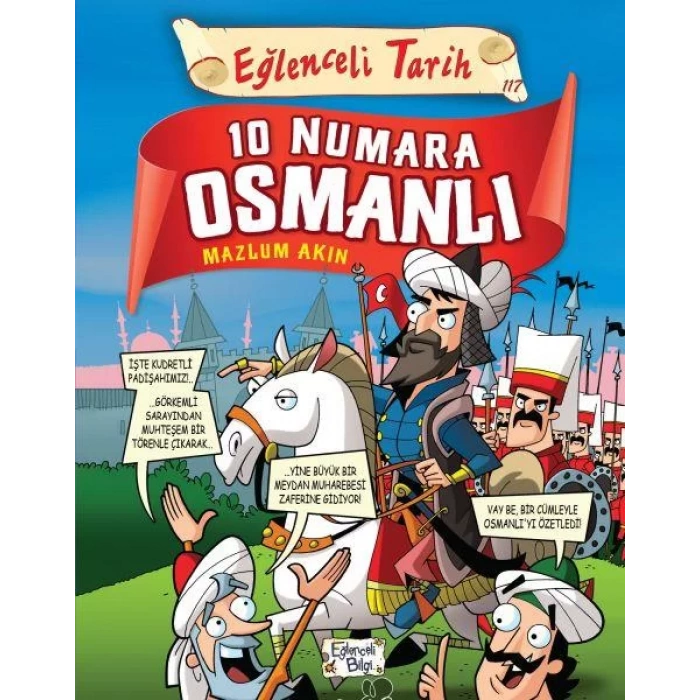10 NUMARA OSMANLI - EĞLENCELİ BİLGİ