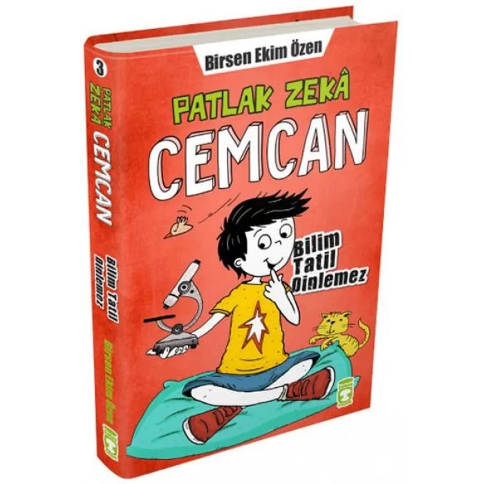 PATLAK ZEKA CEMCAN BİLİM TATİL DİNLEMEZ - TİMAŞ