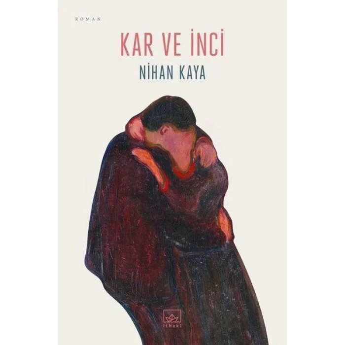 KAR VE İNCİ - İTHAKİ