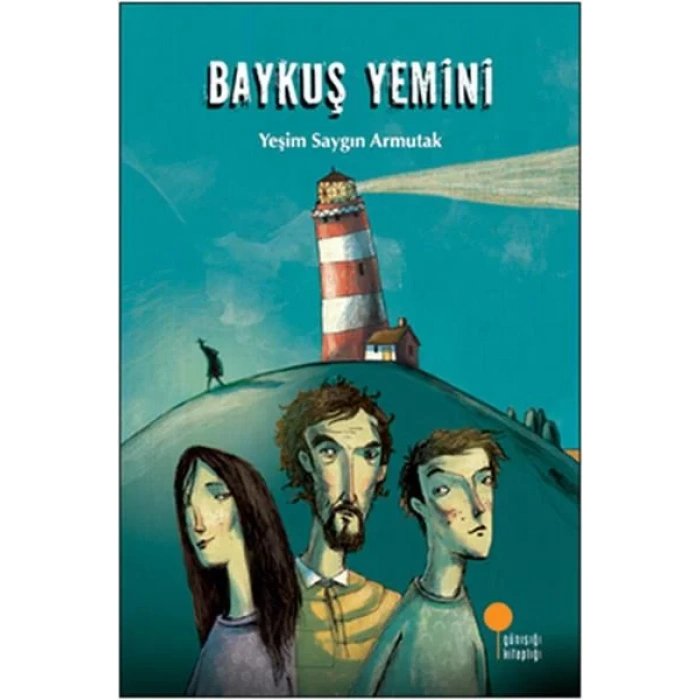 BAYKUŞ YEMİNİ - GÜNIŞIĞI