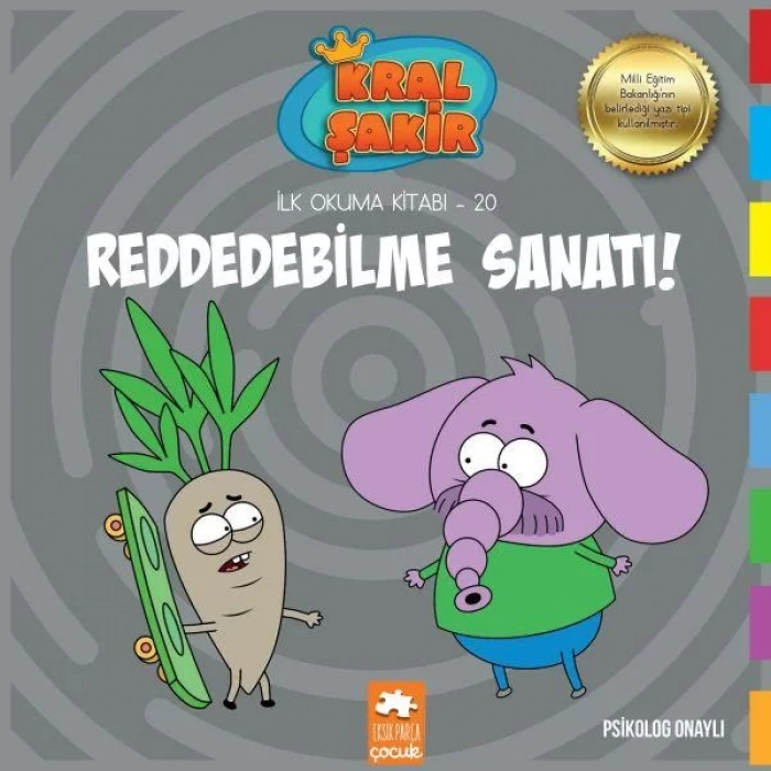 KRAL ŞAKİR İLK OKUMA 20 REDDEDEBİLME SANATI