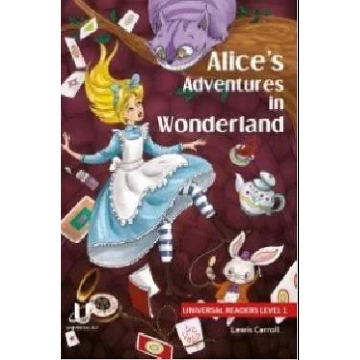 ALİCES ADVENTURES İN WONDERLAND LEVEL 1 - UNIVERSA