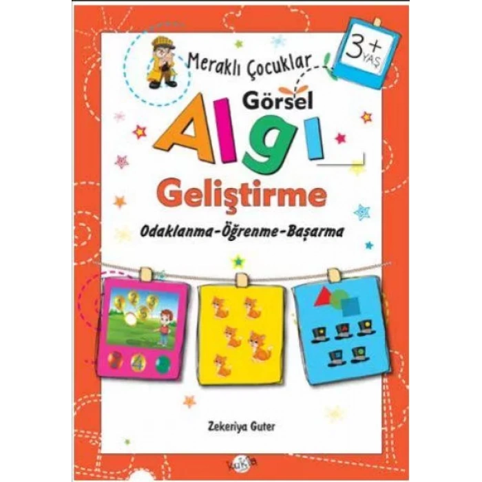 MERAKLI ÇOCUKLAR GÖRSEL ALGI GELİŞTİRME +3 - KUKLA