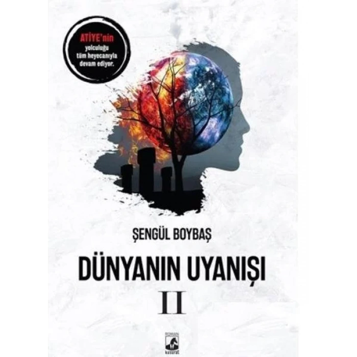 DÜNYANIN UYANIŞI 2 - KÜSURAT