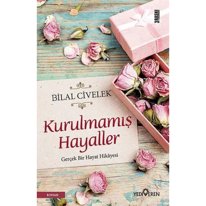 KURULMAMIŞ HAYALLER - YEDİVEREN