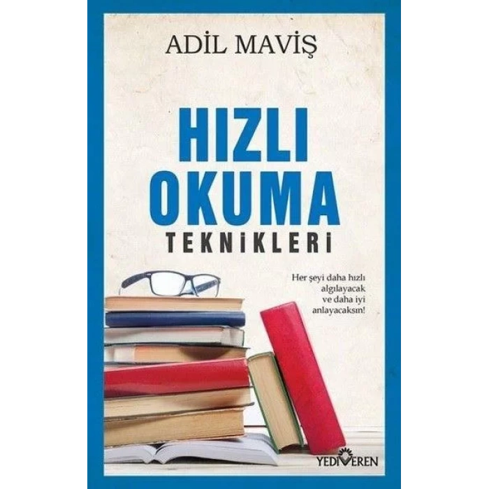 HIZLI OKUMA TEKNİKLERİ - YEDİVEREN
