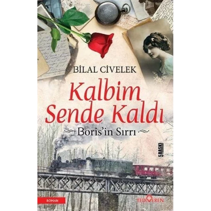 KALBİM SENDE KALDI - YEDİVEREN
