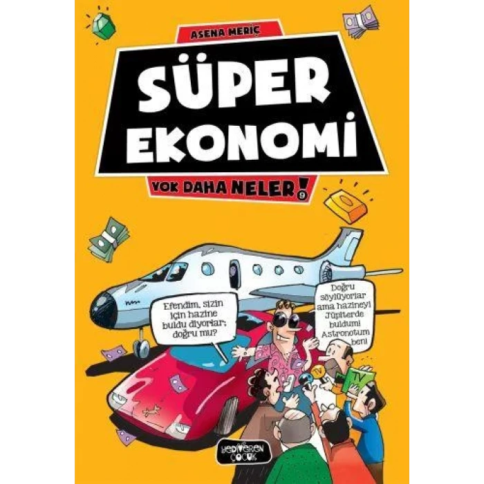 SÜPER EKONOMİ YOK DAHA NELER 9 - YEDİVEREN