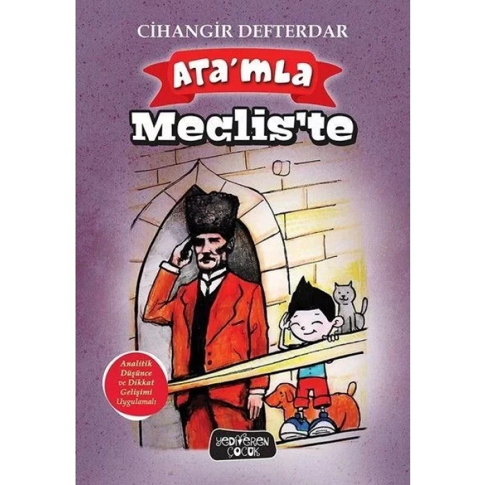 ATAMLA MECLİSTE - YEDİVEREN