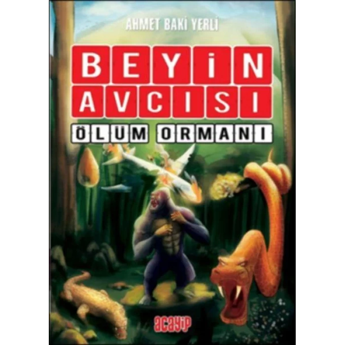 ÖLÜM ORMANI BEYİN AVCISI - ACAYİP