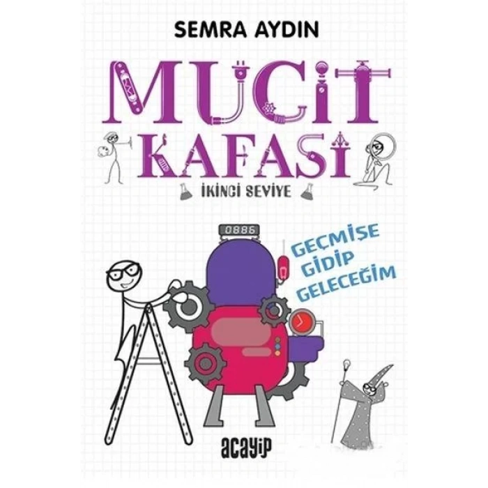 MUCİT KAFASI 2 GEÇMİŞE GİDİP GELECEĞİM - ACAYİP