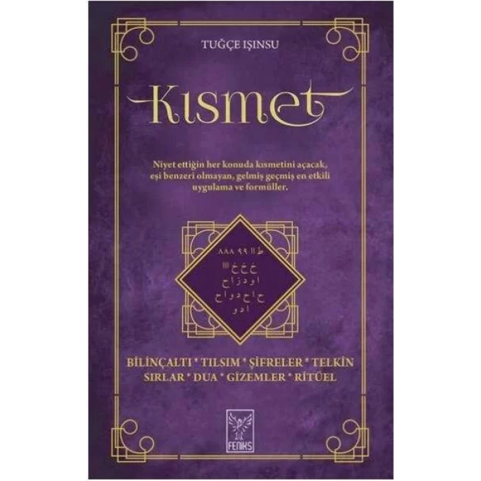 KISMET - FENİKS
