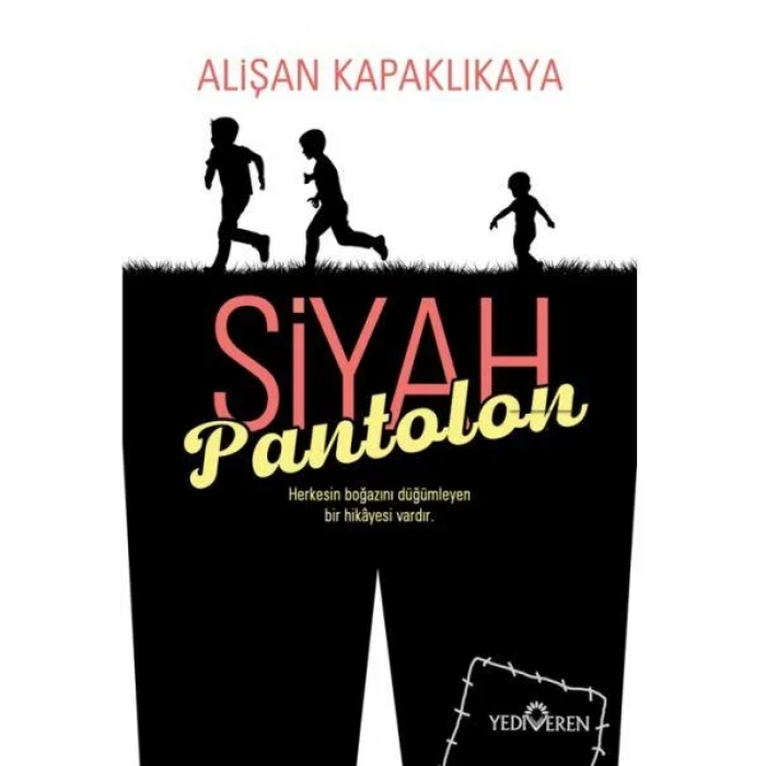 SİYAH PANTOLON - YEDİVEREN