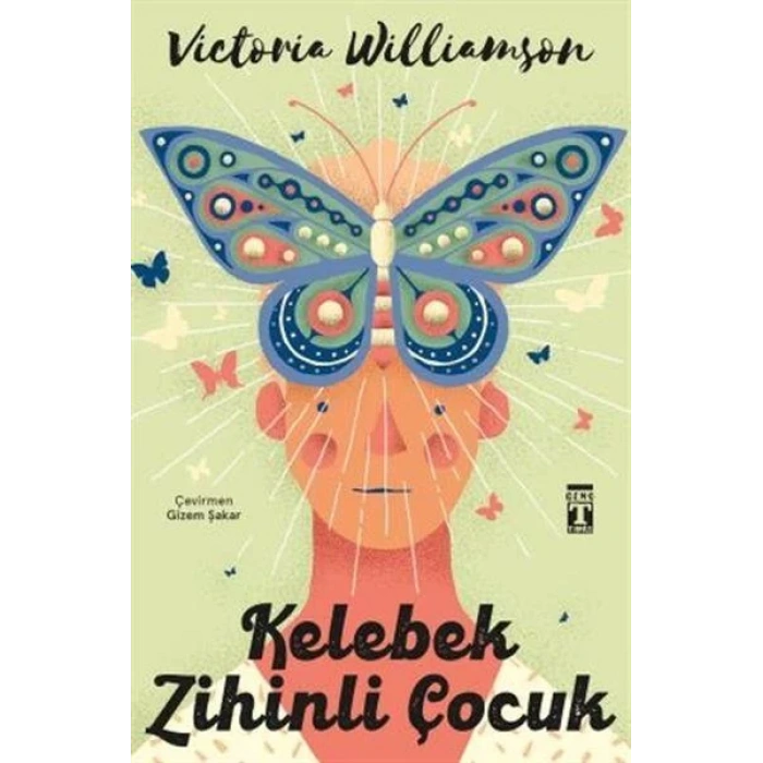 KELEBEK ZİHİNLİ ÇOCUK - TİMAŞ