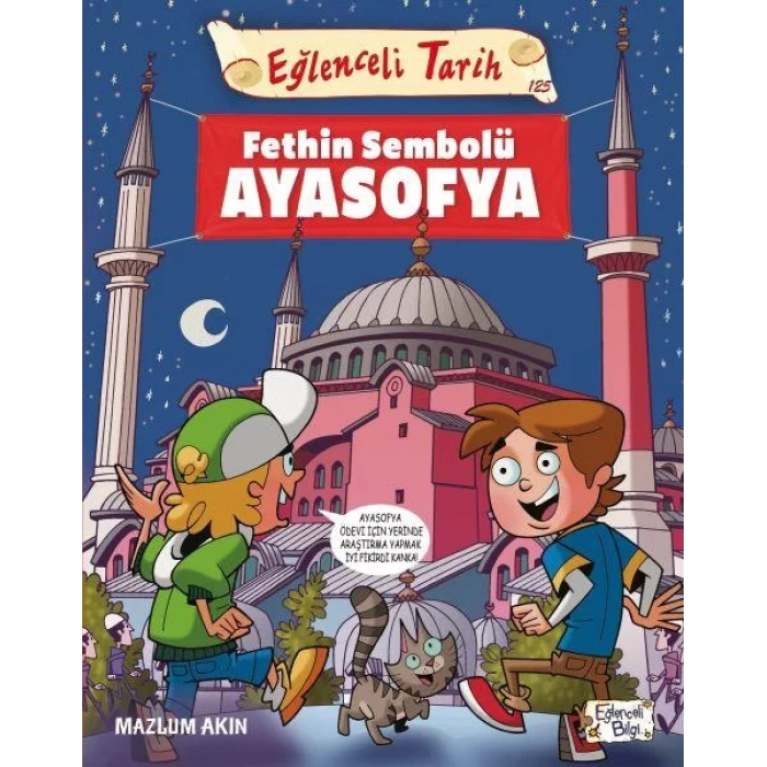EĞLENCELİ TARİH FETHİN SEMBOLÜ AYASOFYA -